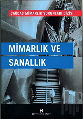 Mimarlık ve Sanallık | Kitap Ambarı