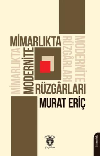 Mimarlıkta Modernite Rüzgarları | Kitap Ambarı