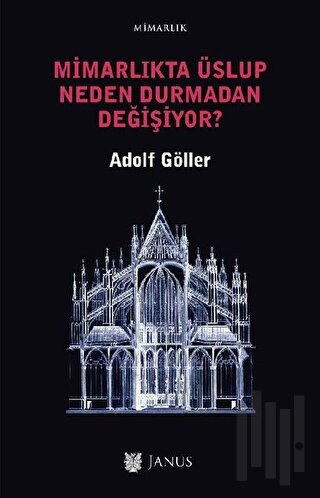 Mimarlıkta Üslup Neden Durmadan Değişiyor? | Kitap Ambarı