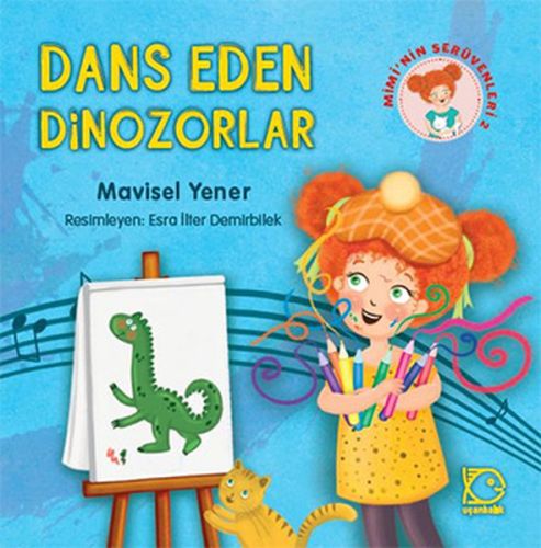 Mimi'nin Serüvenleri 2 - Dans Eden Dinozorlar | Kitap Ambarı