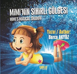 Mimi'nin Sihirli Gölgesi | Kitap Ambarı