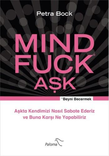 Mind Fuck - Aşk | Kitap Ambarı