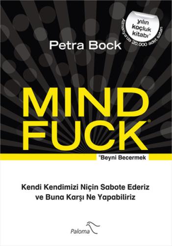 Mind Fuck - Beyni Becermek | Kitap Ambarı