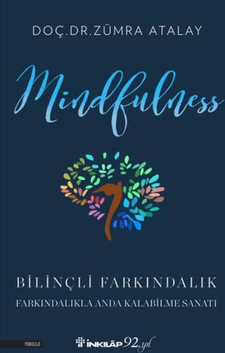 Mindfulness Bilinçli Farkındalık | Kitap Ambarı