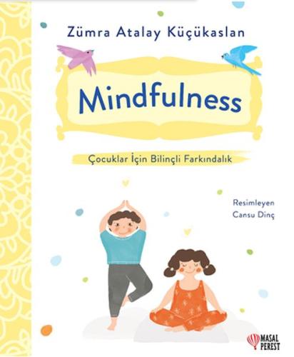 Mindfulness - Çocuklar İçin Bilinçli Farkındalık | Kitap Ambarı