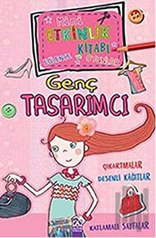 Mini Etkinlik Kitabı Eğlence ve Oyunlar: Genç Tasarımcı | Kitap Ambarı