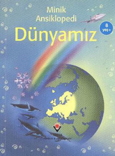 Minik Ansiklopedi - Dünyamız | Kitap Ambarı