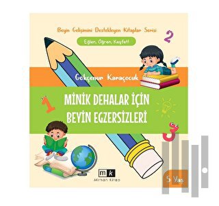 Minik Dehalar İçin Beyin Egzersizleri 5+ yaş | Kitap Ambarı