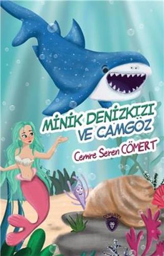 Minik Denizkızı ve Camgöz | Kitap Ambarı