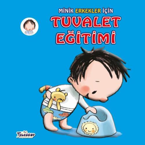 Minik Erkekler İçin Tuvalet Eğitimi | Kitap Ambarı