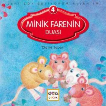 Minik Farenin Duası / Seni Çok Seviyorum Allah'ım -4 | Kitap Ambarı