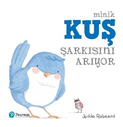 Minik Kuş Şarkısını Arıyor | Kitap Ambarı