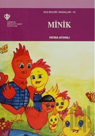 Minik - Kuş Sesleri Masallar 10 | Kitap Ambarı