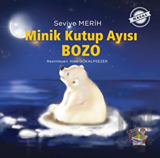 Minik Kutup Ayısı Bozo | Kitap Ambarı