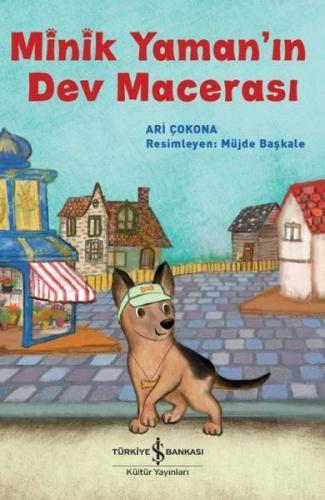 Minik Yaman'ın Dev Macerası | Kitap Ambarı