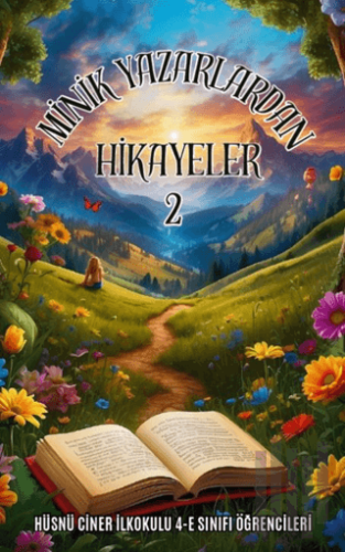 Minik Yazarlardan Hikayeler 2 | Kitap Ambarı