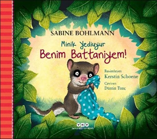 Minik Yediuyur – Benim Battaniyem! | Kitap Ambarı