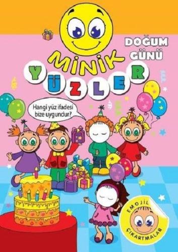 Minik Yüzler - Doğum Günü | Kitap Ambarı