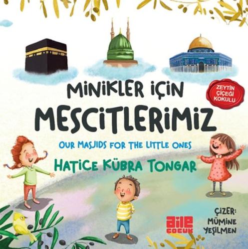 Minikler İçin Mescitlerimiz | Kitap Ambarı