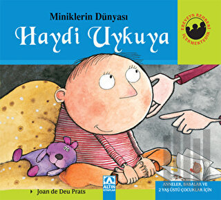 Miniklerin Dünyası: Haydi Uykuya (Ciltli) | Kitap Ambarı