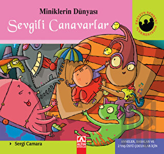 Miniklerin Dünyası: Sevgili Canavarlar (Ciltli) | Kitap Ambarı