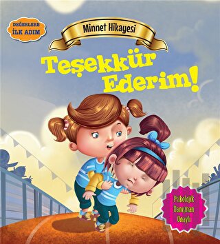 Minnet Hikayesi: Teşekkür Ederim | Kitap Ambarı