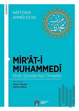 Mir’at-i Muhammedi - Divan Şiirinden Na‘t Örnekleri | Kitap Ambarı