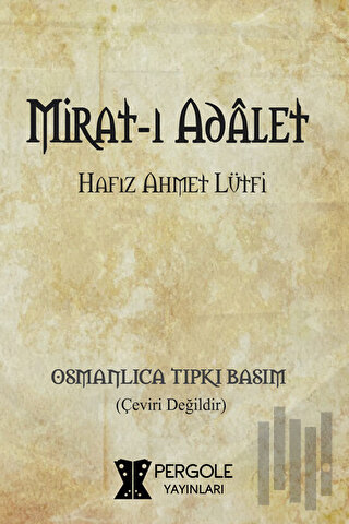 Mirat-ı Adalet | Kitap Ambarı