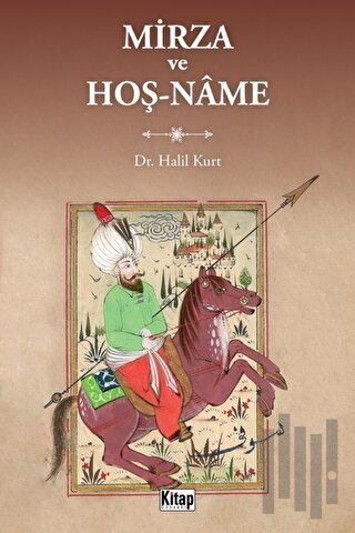 Mirza ve Hoşname | Kitap Ambarı