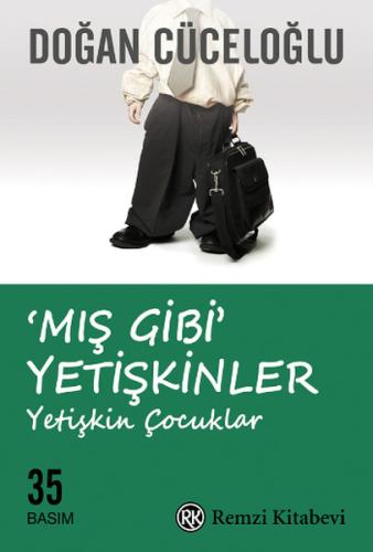 Mış Gibi Yetişkinler | Kitap Ambarı