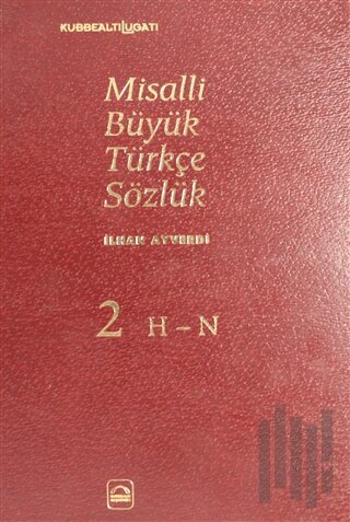 Misalli Büyük Türkçe Sözlük 2. Cilt (Ciltli) | Kitap Ambarı