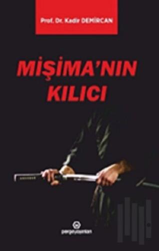 Mişima'nın Kılıcı | Kitap Ambarı