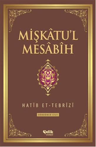 Mişkatu'l Mesabih 3. Cilt (Ciltli) | Kitap Ambarı