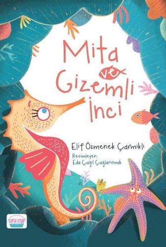 Mita ve Gizemli İnci | Kitap Ambarı