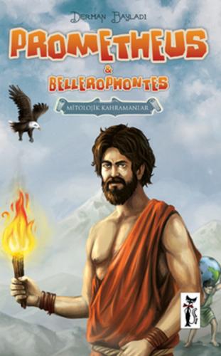 Prometheus - Bellerophontes | Kitap Ambarı