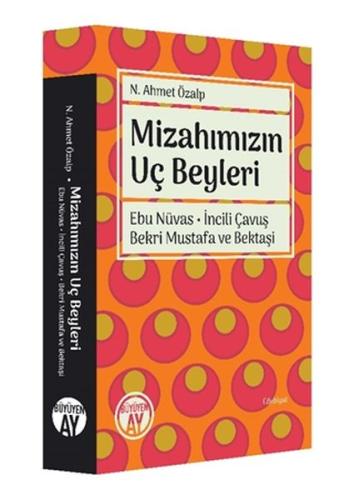 Mizahımızın Uç Beyleri | Kitap Ambarı