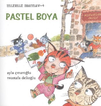 Mızmız Mırnav 4 - Pastel Boya | Kitap Ambarı