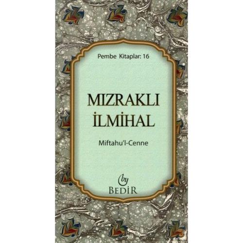 Mızraklı İlmihal/Miftahu'l-Cenne | Kitap Ambarı