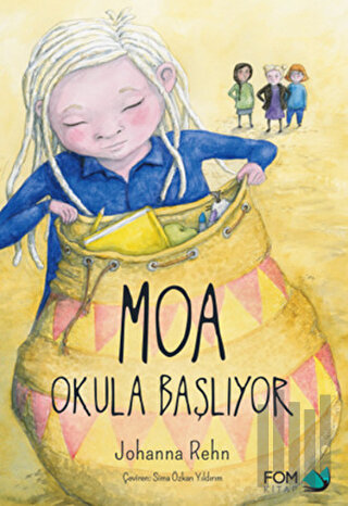 Moa Okula Başlıyor | Kitap Ambarı