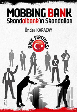 Mobbing Bank Skandalbank'ın Skandalları | Kitap Ambarı