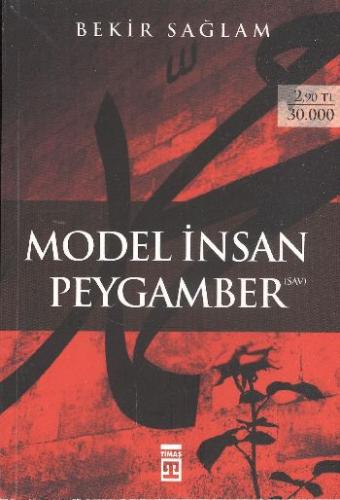 Model İnsan Peygamber | Kitap Ambarı