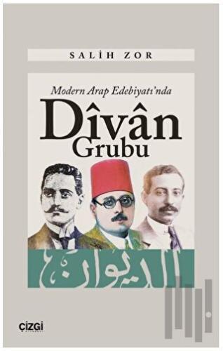 Modern Arap Edebiyatı'nda Divan Grubu | Kitap Ambarı