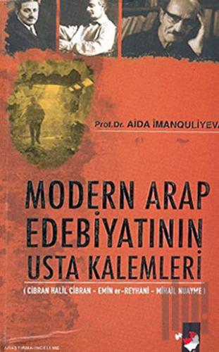 Modern Arap Edebiyatının Usta Kalemleri | Kitap Ambarı