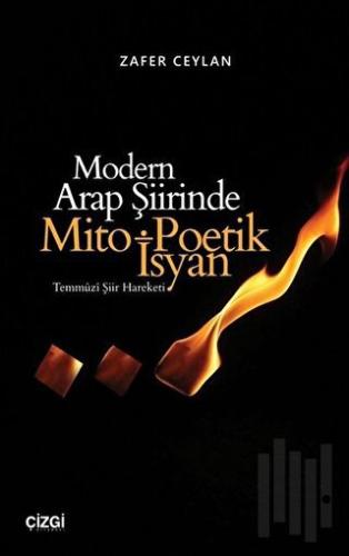 Modern Arap Şiirinde Mito Poetik İsyan | Kitap Ambarı