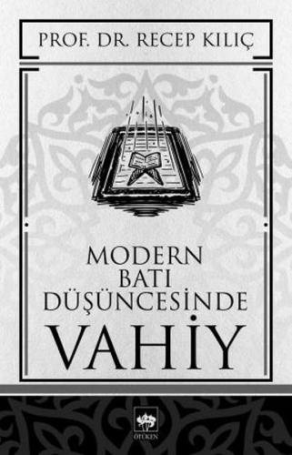 Modern Batı Düşüncesinde Vahiy | Kitap Ambarı