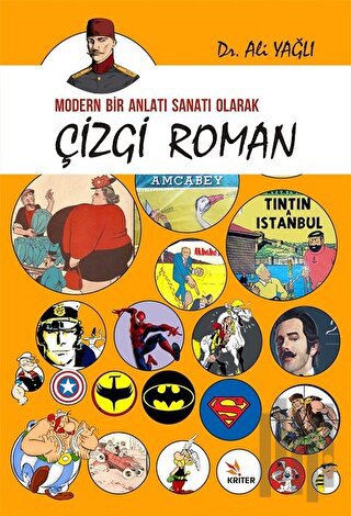 Modern Bir Anlatı Sanatı Olarak Çizgi Roman | Kitap Ambarı