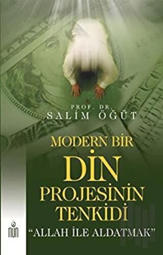 Modern Bir Din Projesinin Tenkidi | Kitap Ambarı