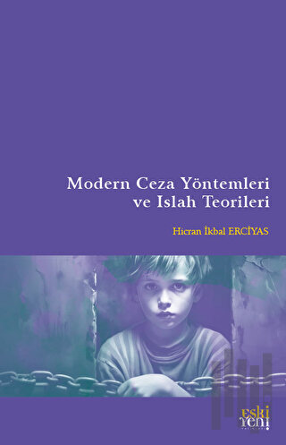 Modern Ceza Yöntemleri ve Islah Teorileri | Kitap Ambarı