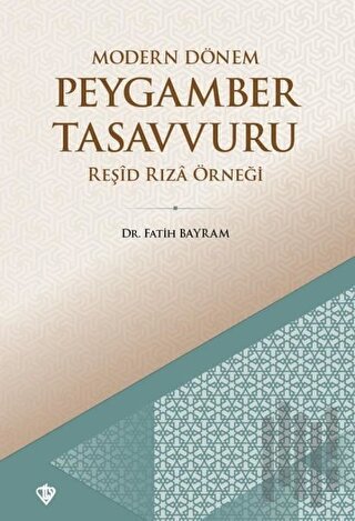 Modern Dönem Peygamber Tasavvuru | Kitap Ambarı