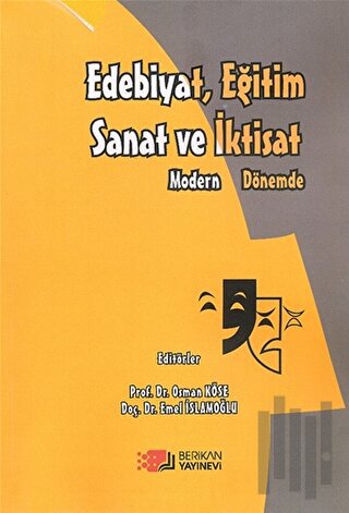 Modern Dönemde Eğitim Edebiyat Sanat ve İktisat | Kitap Ambarı